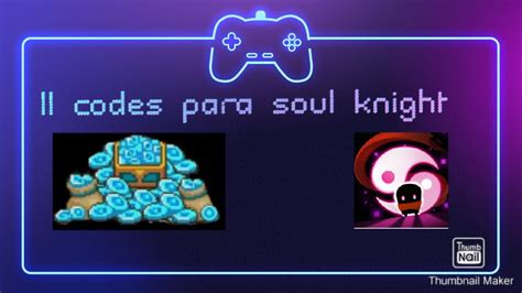 códigos de soul knight.